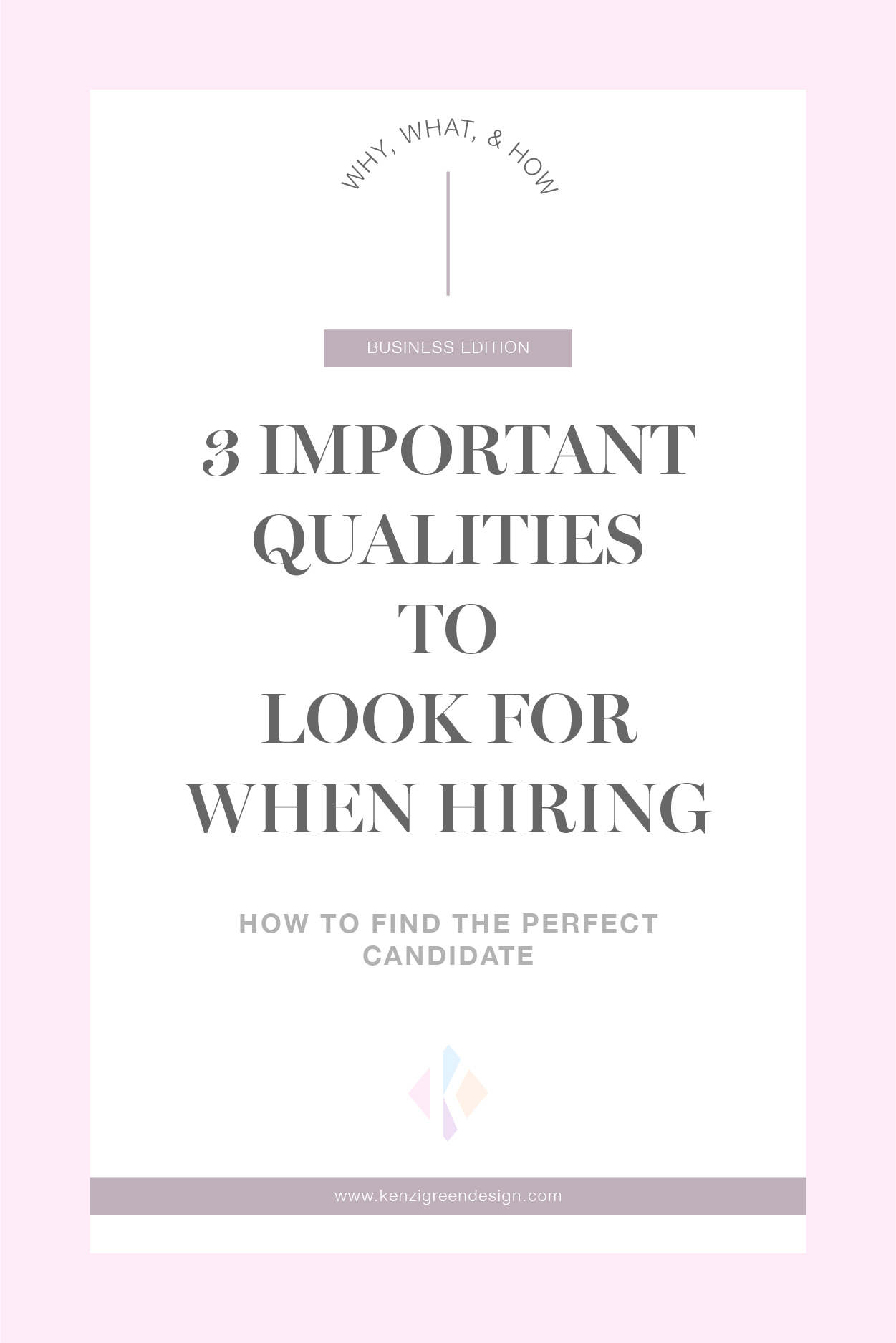 Blog Pins_3 Important Qualities to Look For When Hiring.jpg