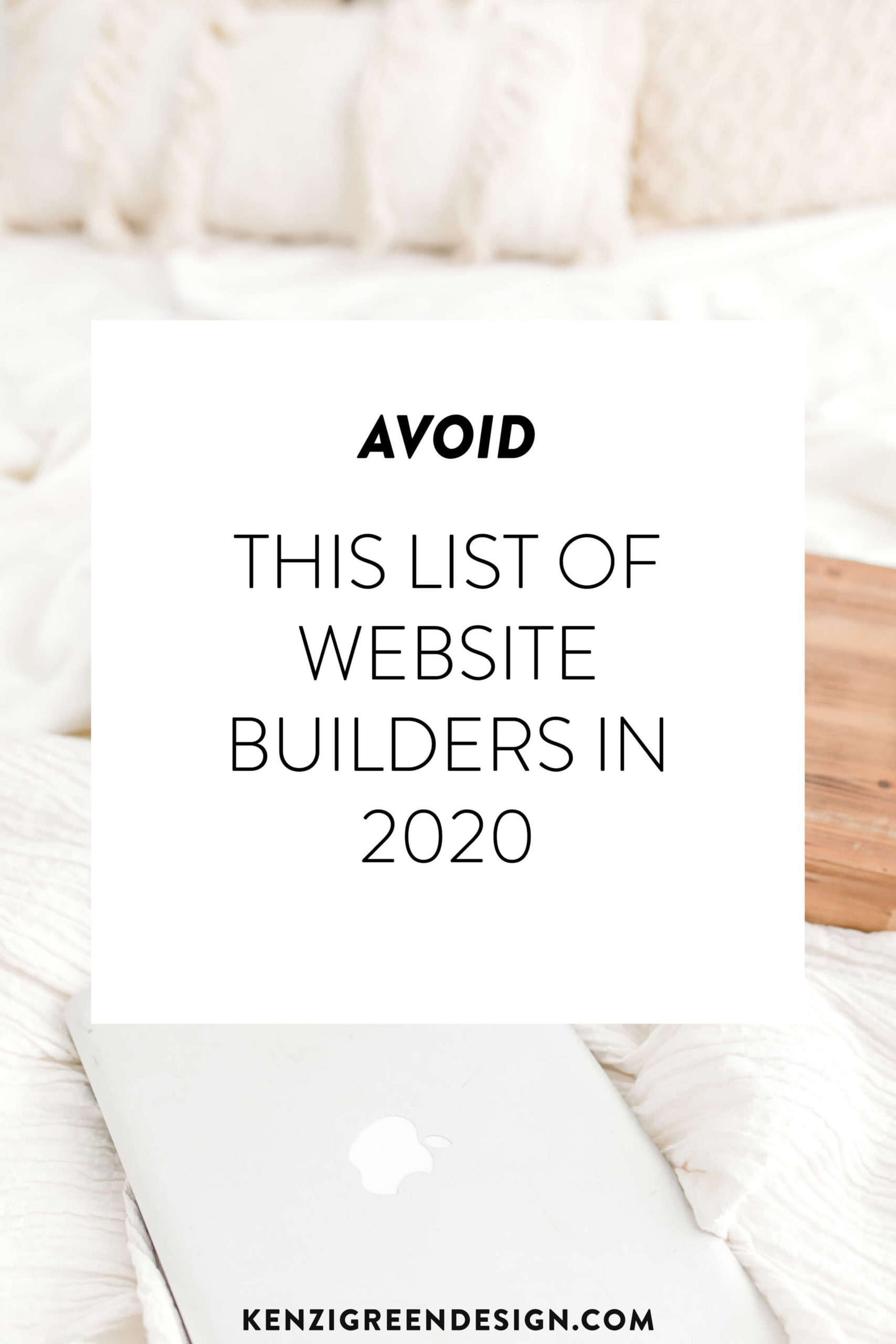 Blog Pins_WEBSITE BUILDERS TO AVOID IN 2020 (1).jpg